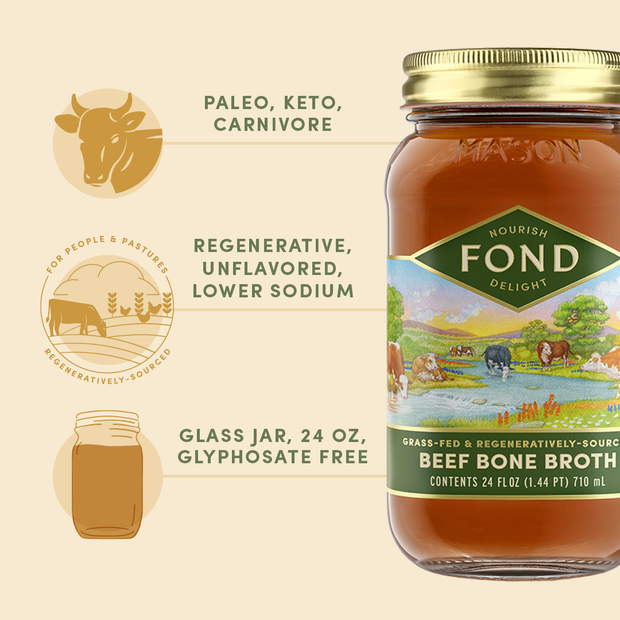 Fond Regenerative Grass-fed Beef Bone Broth 24oz