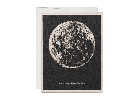 Red Cap Cards - Here for You Moon sympathy greeting card