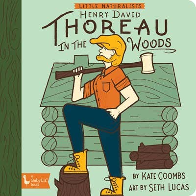 Gibbs Smith - Little Naturalists: Henry David Thoreau in the Woods