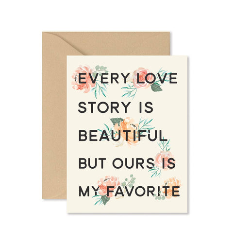 Ginger P. Designs - Every Love Story Greeting Card