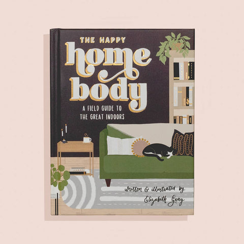Paige Tate & Co. - The Happy Homebody: A Field Guide to the Great Indoors