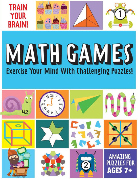 Train Your Brain: Math Games (Brain Teaser/Activity Book)