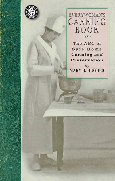 Applewood Books - Everywoman's Canning Book
