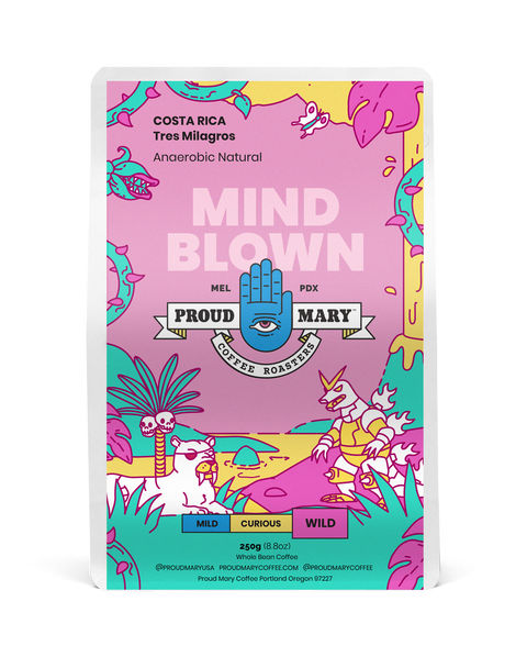 Proud Mary Coffee Mind Blown