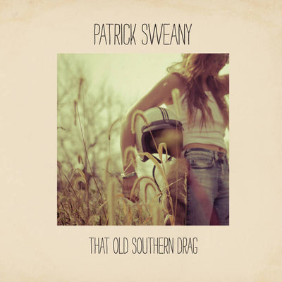 Patrick Sweany - That Old Southern Drag