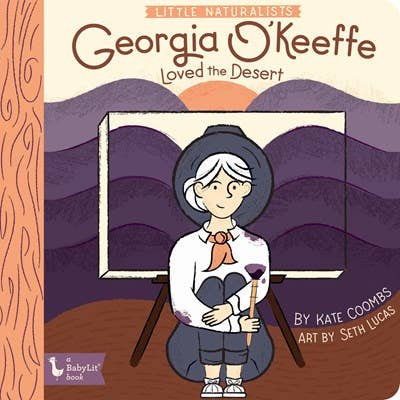 Gibbs Smith - Little Naturalists: Georgia O'Keeffe Loved the Desert